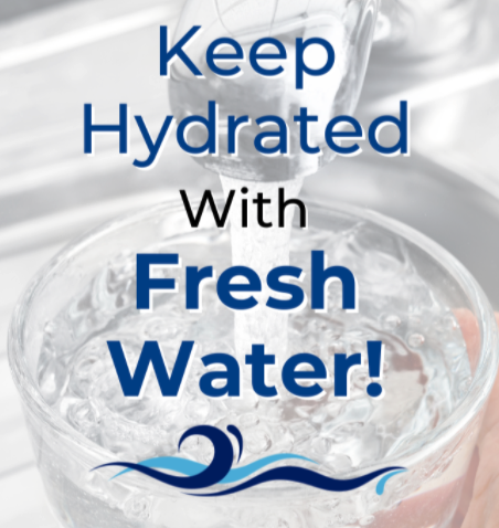 Keep Hydrated With Fresh Water